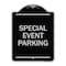Signmission Special Event Parking Heavy-Gauge Aluminum Architectural Sign, 24" x 18", BS-1824-22880 A-DES-BS-1824-22880 - alternate 1